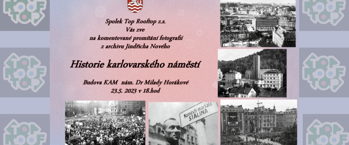 Historie karlovarského náměstí - komentované promítání fotografií