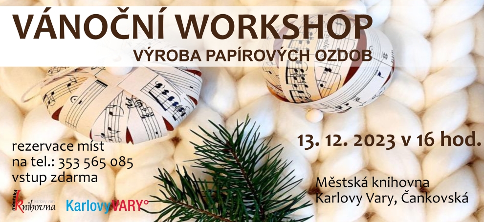 Vánoční workshop, Výroba papírových ozdob, Městská knihovna Karlovy Vary, Zprávy Karlovarsko