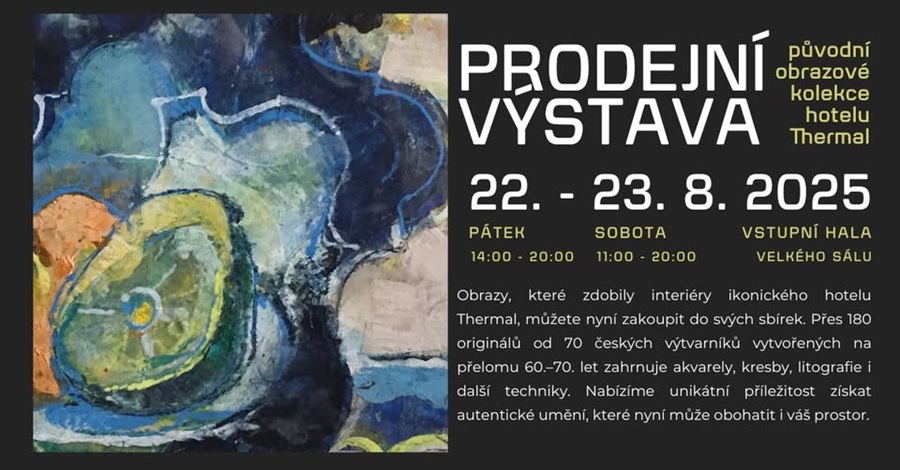 Prodejní výstava původní obrazové kolekce hotelu Thermal.
