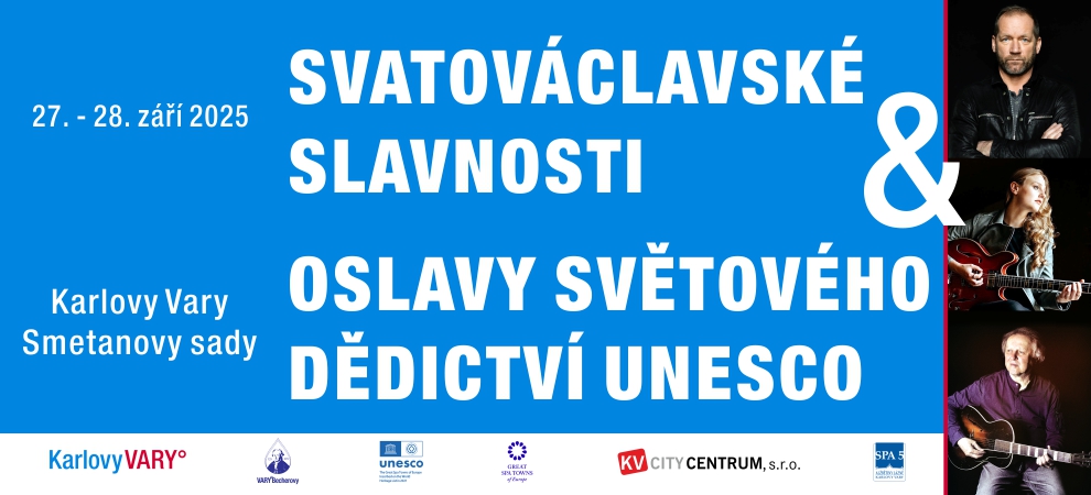 Svatováclavské slavnosti - Oslavy světového dědictví UNESCO v Karlových Varech