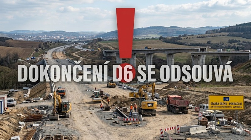 Dokončení dálnice D6 do Karlových Varů se znovu odsouvá